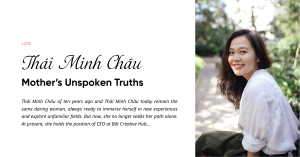 Thái Minh Châu: A Mother’s Unspoken Truths